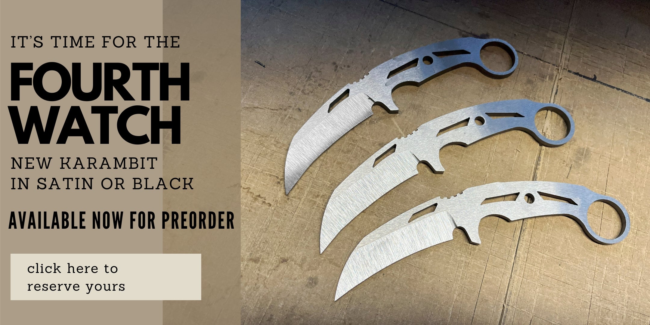 Fourth Watch | NEW RELEASE Karambit | Personal Carry, General Purpose Skeleton Knife